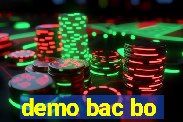 demo bac bo